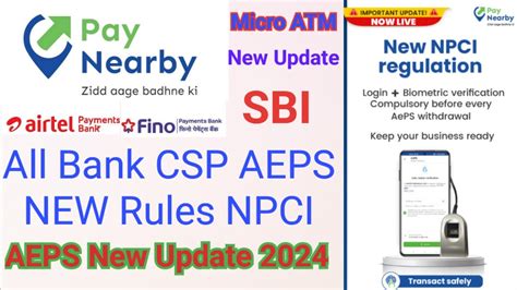 Paynearby Aeps New Update NPCI Aeps Company New Rules New