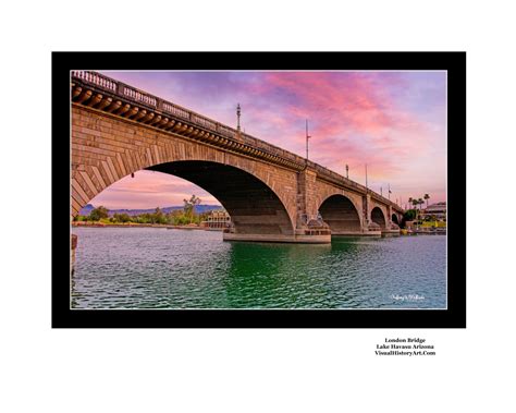 Historic London Bridge Photography Lake Havasu Arizona