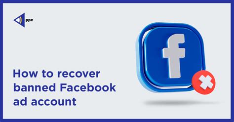 How To Recover Banned Facebook Ads Account Uaateam