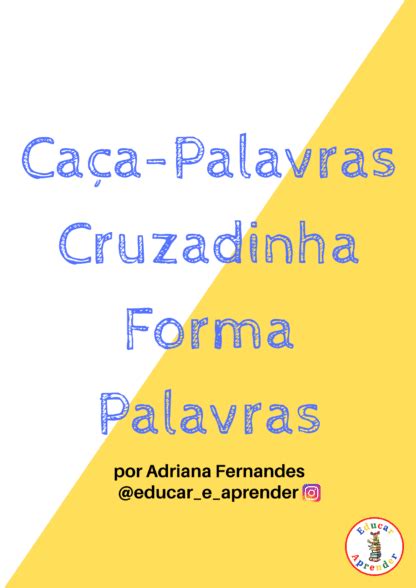 Jogos Educativos Ca A Palavras Cruzadinhas Forma Palavras Educa