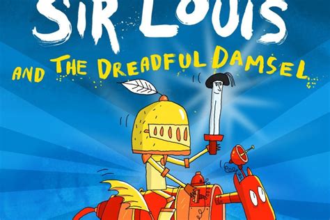 Kids Review Knight Sir Louis And The Dreadful Damsel Books Up North