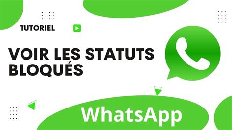 Comment voir les statuts bloqués sur WhatsApp YouTube