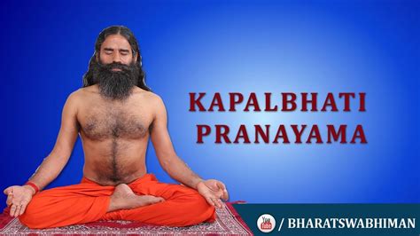 Kapalbhati Pranayama: Swami Ramdev | Bharat Swabhiman - YouTube