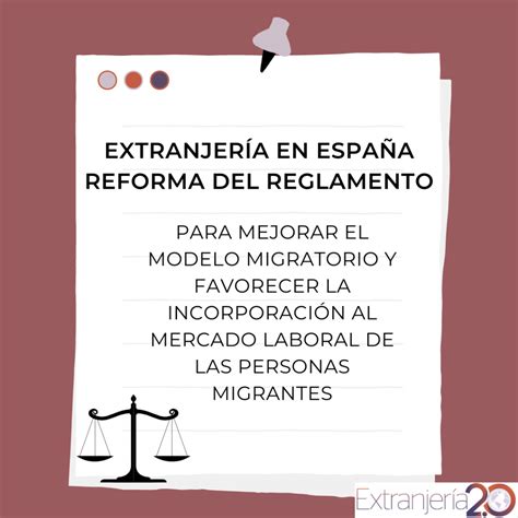 Extranjería En España Reforma Del Reglamento