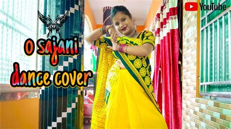 O Sajani Dance Cover Ami Toke Toke Bhalobasbo Sneha