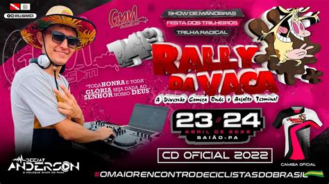 Cd Rally Da Vaca Bai O P Ft Dj Anderson O Mlk Show Do P