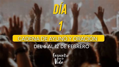 1er Dia De Ayuno Y Oración Lunes 62 1930hs I Eclvida Youtube