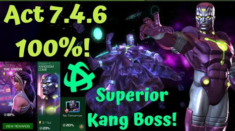 Act 746 100 Superior Kang Boss Time To Bang This Kang Marvel Contest Of Champions Youtube