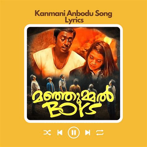 Kanmani Anbodu Song Lyrics From Gunaa Manjummal Boys