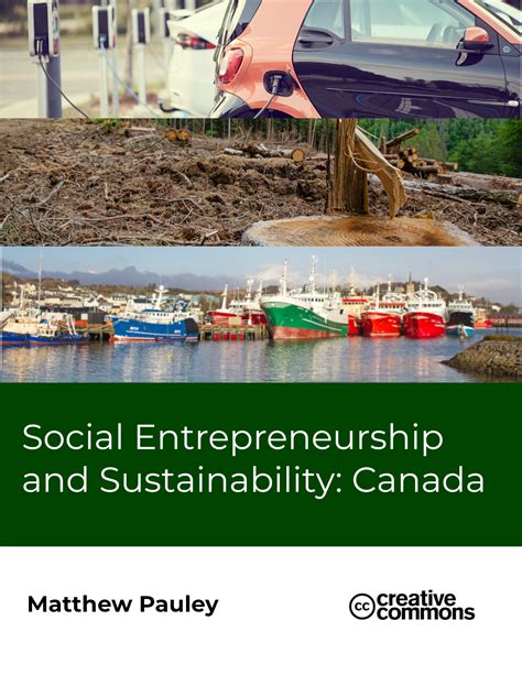 Social Entrepreneurship and Sustainability: Canada – Open Textbook