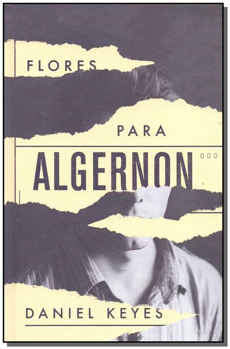 Flores Para Algernon Pdf - [RESENHA DO LIVRO] Flores para Algernon – Academia Internacional ...