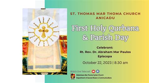 FIRST HOLY QURBANA PARISH DAY ST THOMAS MAR THOMA CHURCH ANICADU