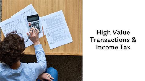 Best High Value Transactions And Income Tax Taxgyany