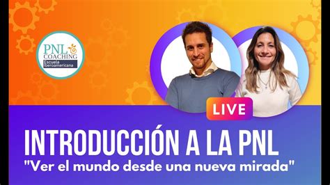 Querés entender qué es la PNL Te dejamos nuestro Vivo Introducción