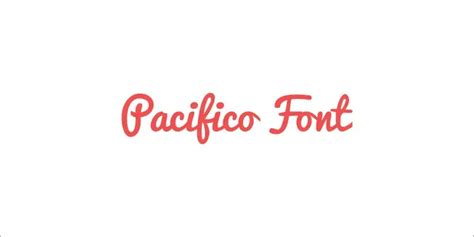 Pacifico Font - Different Fonts