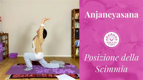 Anjaneyasana Posizione Yoga Della Scimmia Yogadacasa It