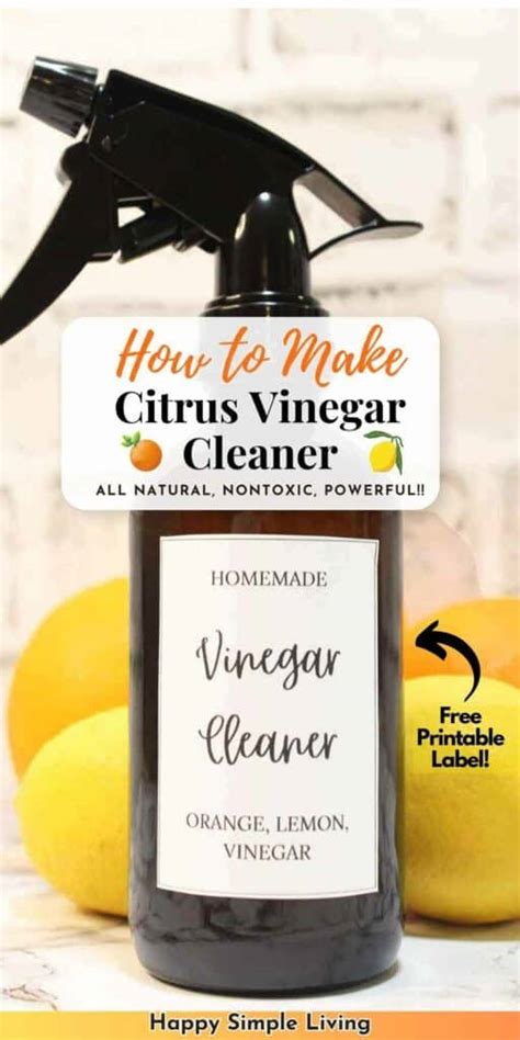 Lemon Orange Peel And Vinegar Cleaner With Printable Label Happy