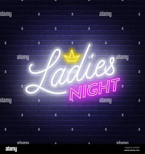 Ladies Night Neon Lettering On Brick Wall Background Stock Vector Image