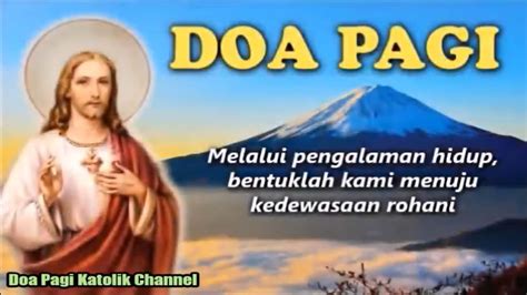 Melalui Pengalaman Hidup Bentuklah Kami Menuju Kedewasaan Rohani Doa