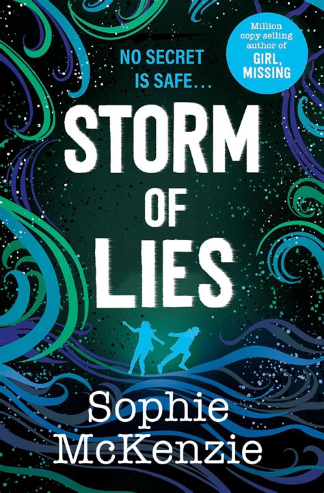 Storm Of Lies Ebook By Sophie Mckenzie Official Publisher Page Simon And Schuster Canada