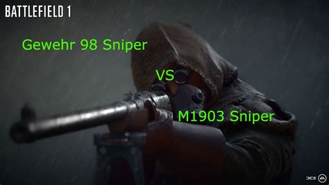 Gewehr 98 Sniper Vs M1903 Sniper Comparison Battlefield 1 YouTube