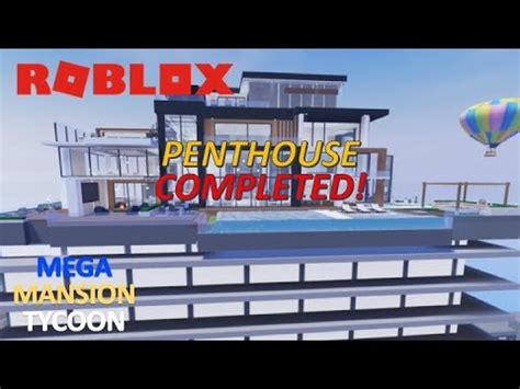 Penthouse Completed Roblox Mega Mansion Tycoon Youtube