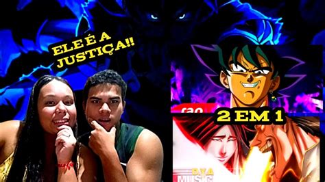 React Minutos Rap Goku Black A Justi A D Y A Kaito Especial