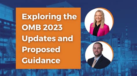 Exploring The Omb 2023 Updates And Proposed Guidance Grf Cpas And Advisors