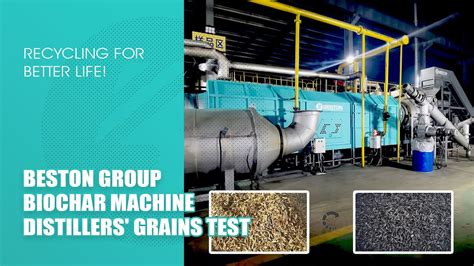 Beston Biochar Making Machine Sample Test On Distillers Grains Youtube