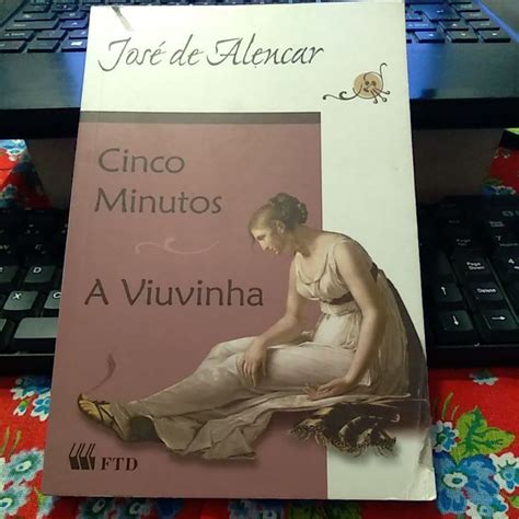 Cinco Minutos A Viuvinha José de Alencar Coleção Grandes Leituras