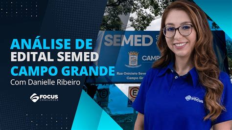 Concurso SEMED Campo Grande Edital Publicado 323 Vagas Focus