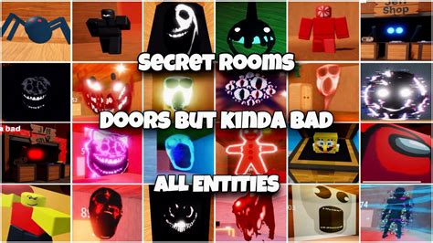 Roblox Doors But Kinda Bad All Entities Secret Rooms Doors