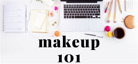 Makeup 101 For Beginners Where To Start Beautybrainsblush