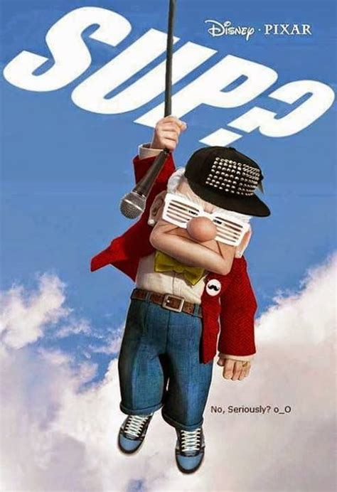 Funny Disney Pixar Up Sup Poster Disney Funny Disney Memes Funny