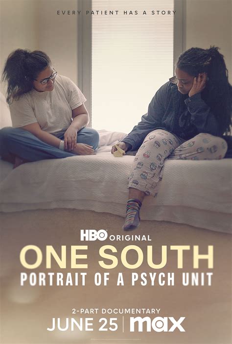 HBO Original Two-Part Documentary ONE SOUTH: PORTRAIT OF A PSYCH UNIT ...