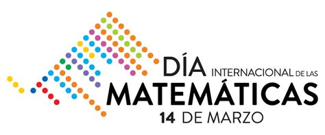 14 De Marzo Día Internacional De Las Matemáticas Colegio Montessori Temuco