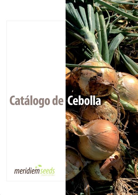 Cebollas Meridiem Seeds 2021 By Meridiem Seeds Issuu