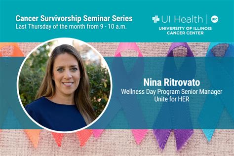 Cancer Survivorship Lecture Series With Nina Ritrovato University Of