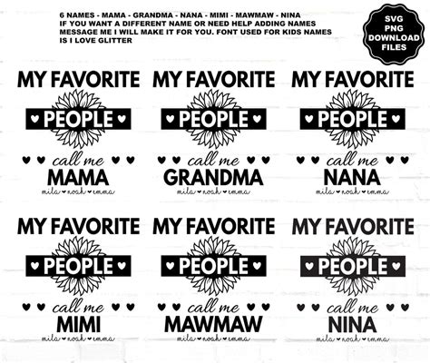 My Favorite People Call Me Grandma Mama Mawmaw Nina Nana Mimi