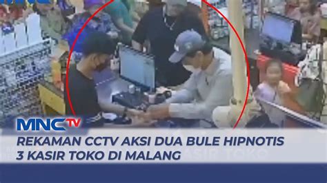 Viral Dua Bule Hipnotis Kasir Toko Di Malang Lip Youtube