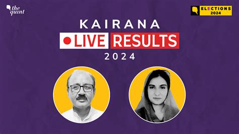 Kairana Election Result 2024 Live Updates SP S Iqra Choudhary Has Won