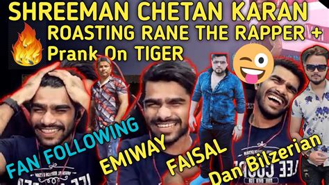 Shreeman Legend Chetan Karan Roasting Rane The Rapper Prank