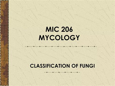 Chap Classification Of Fungi Ppt