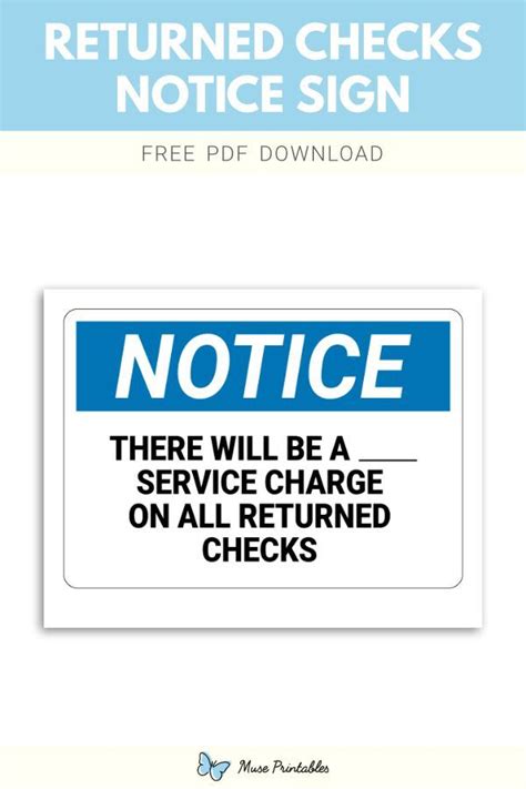 A Blue And White Sign That Says Notice There Will Be A Service Charge