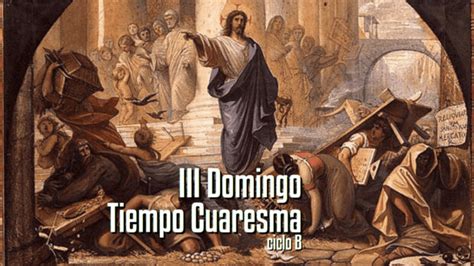 Iii Domingo De Cuaresma B Catedral De Escuintla