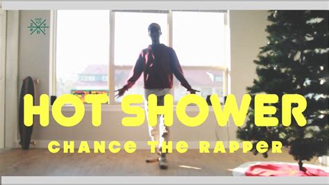 HOT SHOWER By Chance The Rapper DANCE TUTORIAL YouTube