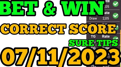 TODAY CORRECT SCORE PREDICTIONS 07 11 2023 FOOTBALL PREDICTIONS TODAY