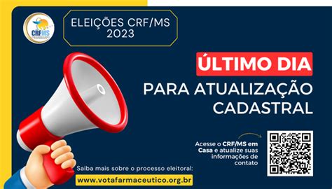 EleiÇÕes Crfms 2023 último Dia Para Atualização Cadastral Junto Ao