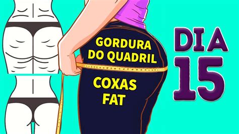 DIA 15 DE 15 QUADRIS COXAS O PLANO MAIS FÁCIL PARA QUEIMAR