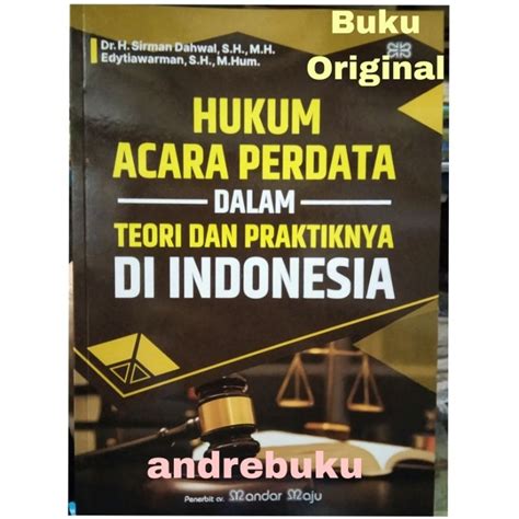 Jual Hukum Acara Perdata Dalam Teori Dan Praktiknya Di Indonesia Dr